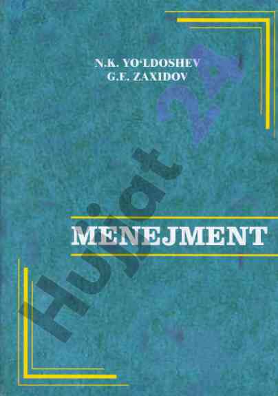 Menejment nazariyasi va boshqaruv munosabatlari