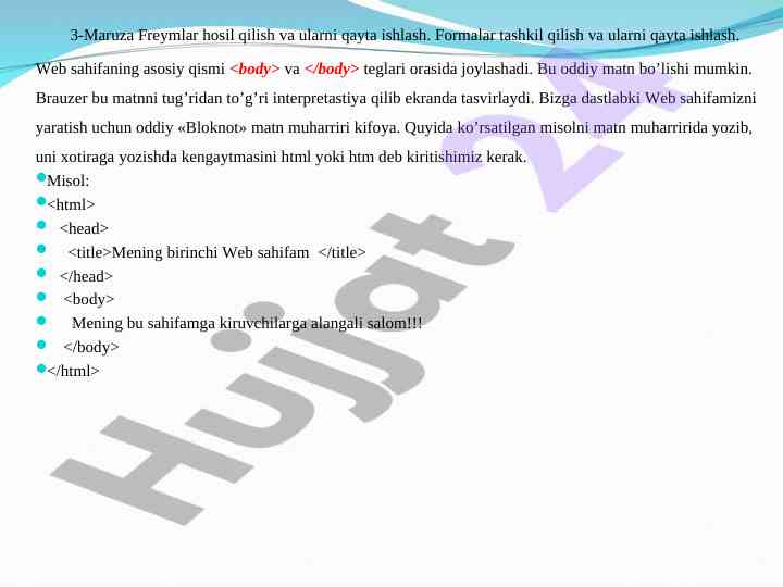 Web sahifalarini tashkil qilish va qayta ishlash