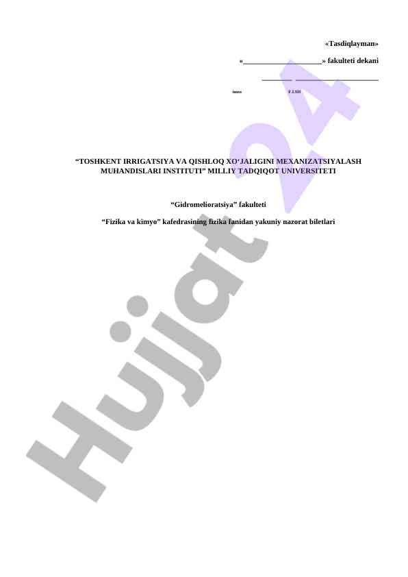 Fizika fanidan yakuniy nazorat biletlarining tushuntirilishi
