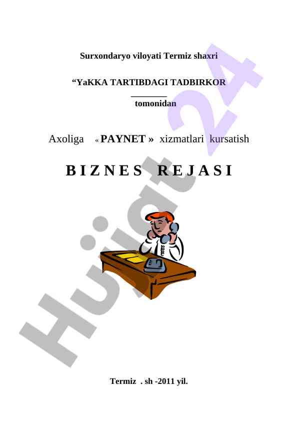 Paynet xizmatlari kursatish biznes rejasi