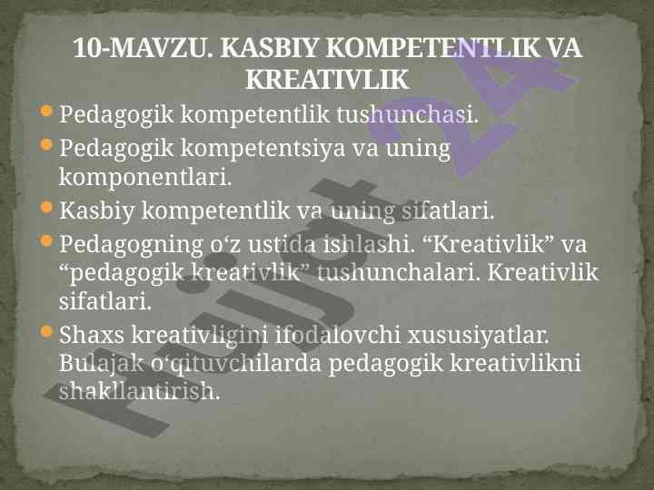Pedagogik kompetentlik va kreativlik tushunchalari