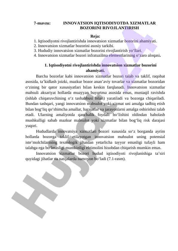 Innovatsion xizmatlar bozorini rivojlantirish muhimligi