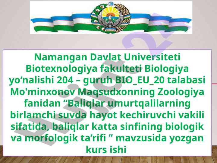 Baliqlar umurtqalilar biologik va morfologik ta’rifi