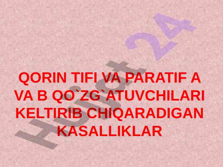 Qorin tifi va paratif a va b kasalliklari tahlili