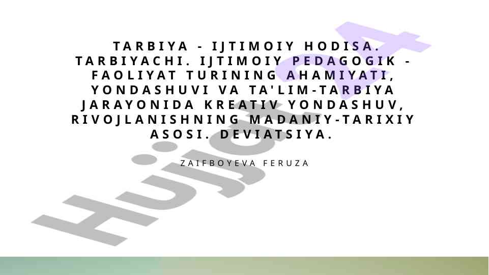 Ijtimoiy pedagogik faoliyat va tarbiya