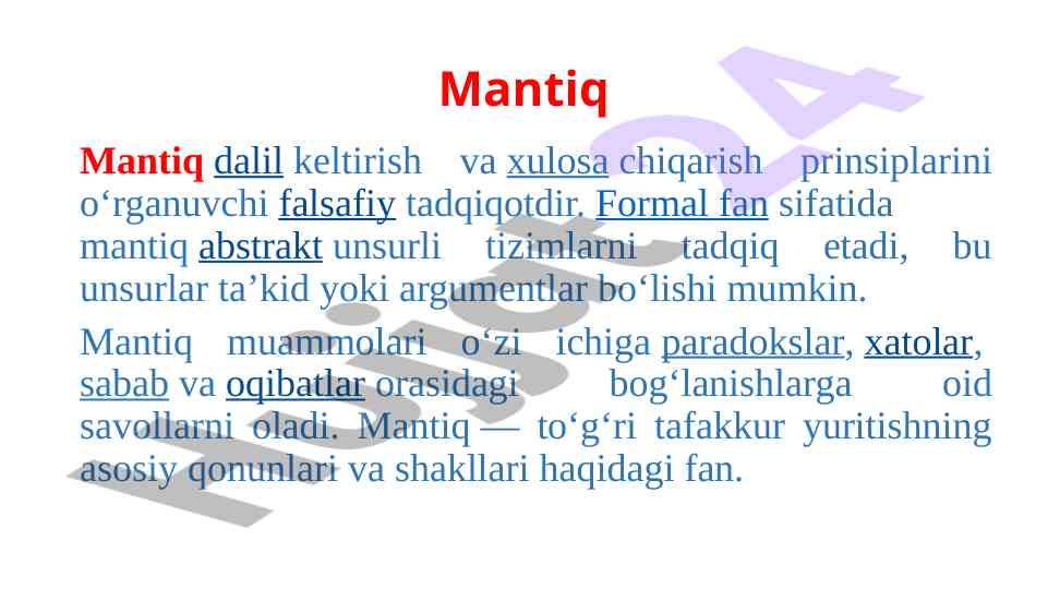Mantiq va uning falsafiy asoslari bo'yicha tadqiqot