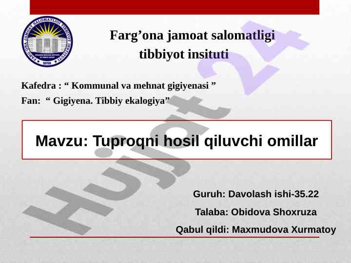 Tuproqni hosil qiluvchi omillar tahlili