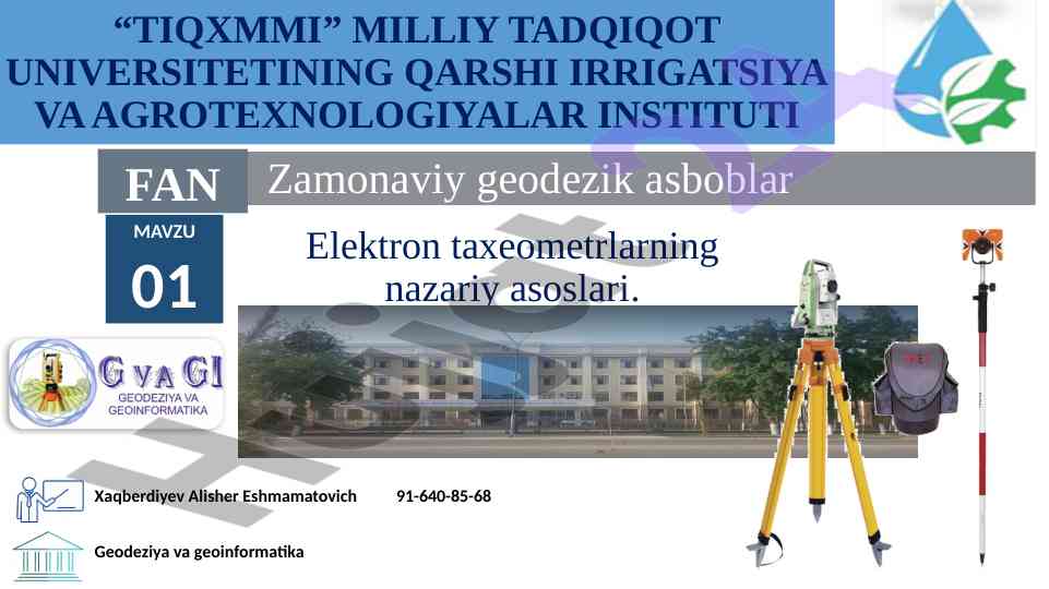 Zamonaviy geodezik asboblar: elektron taxeometrlar