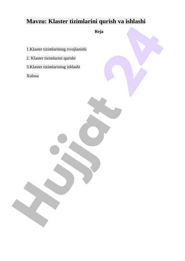 Klaster tizimlarini qurish va ishlashi