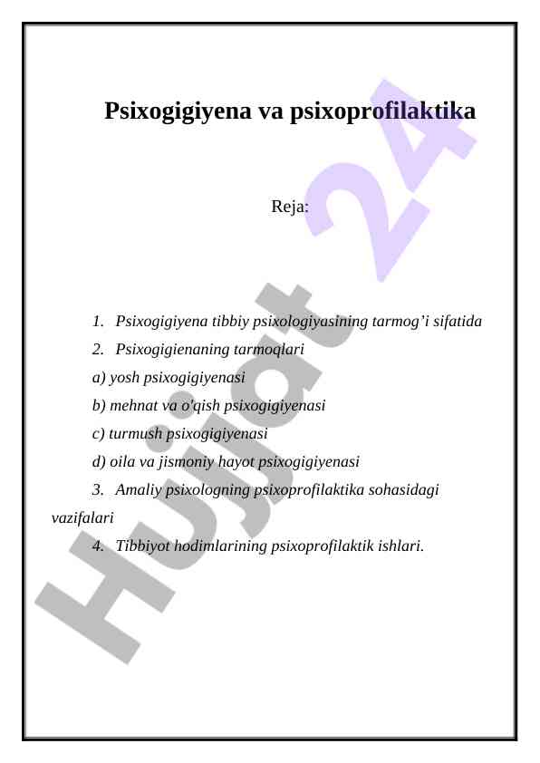 Psixogigiyena va psixoprofilaktika tushunchalari