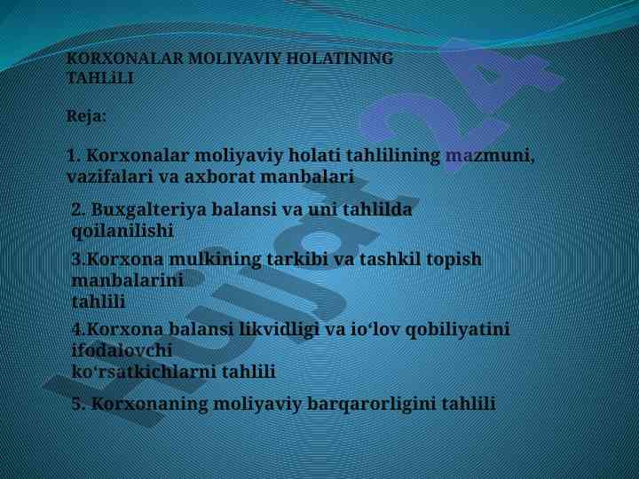 Korxonalar moliyaviy holatini tahlil qilish usullari