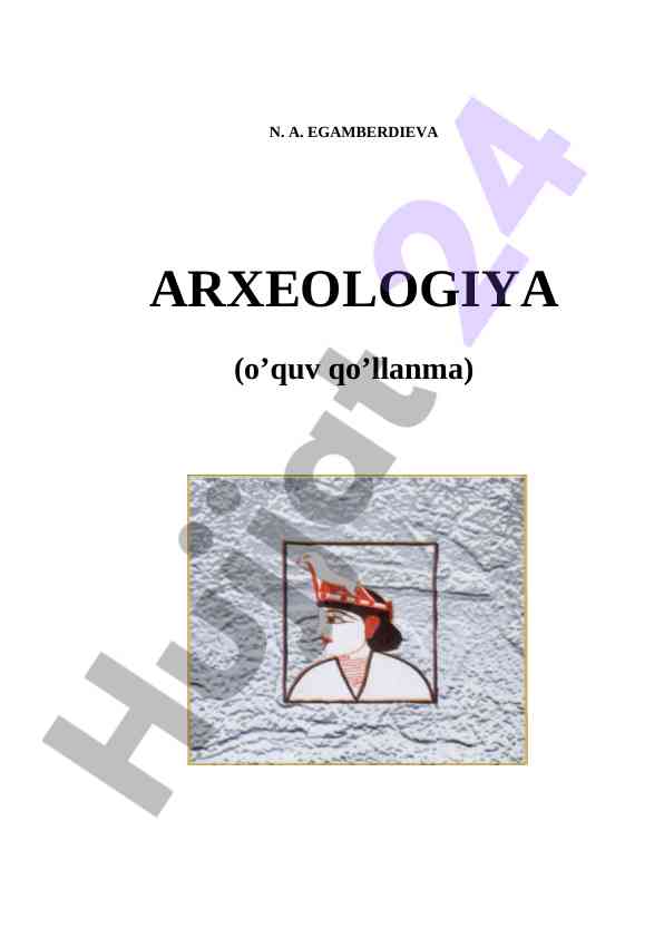 Arxeologiya o‘quv qo‘llanmasi taqdimoti