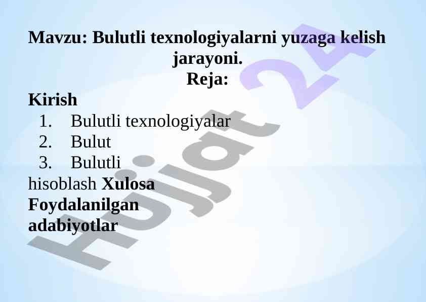 Bulutli texnologiyalarni yuzaga kelish jarayoni