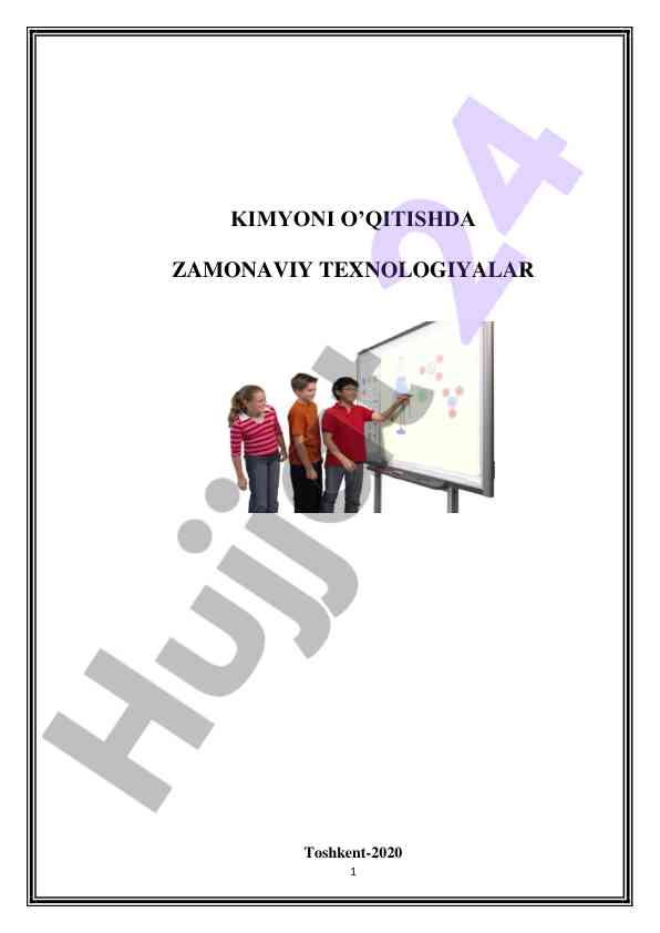 Zamonaviy texnologiyalar bilan kimyoni o‘qitish