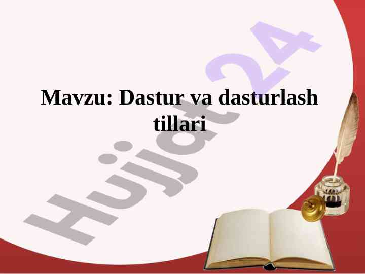 Dasturlash tillari tarixi va dasturiy ta'minot