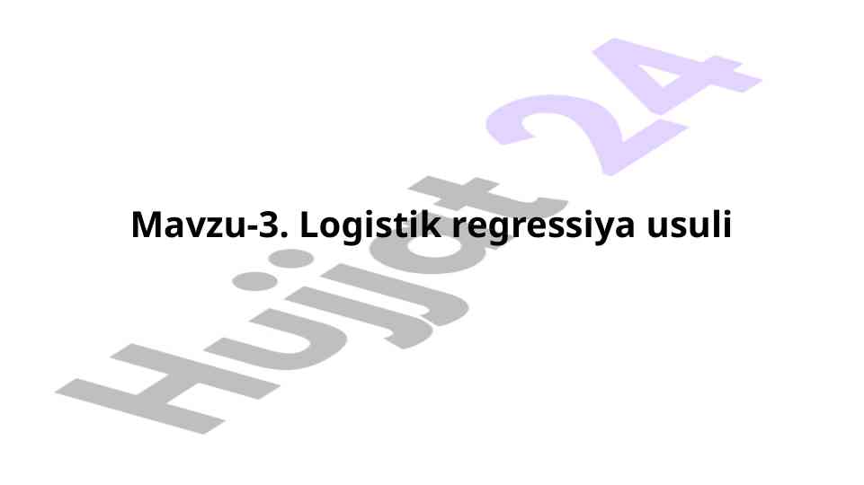 Logistik regressiya usuli tahlili