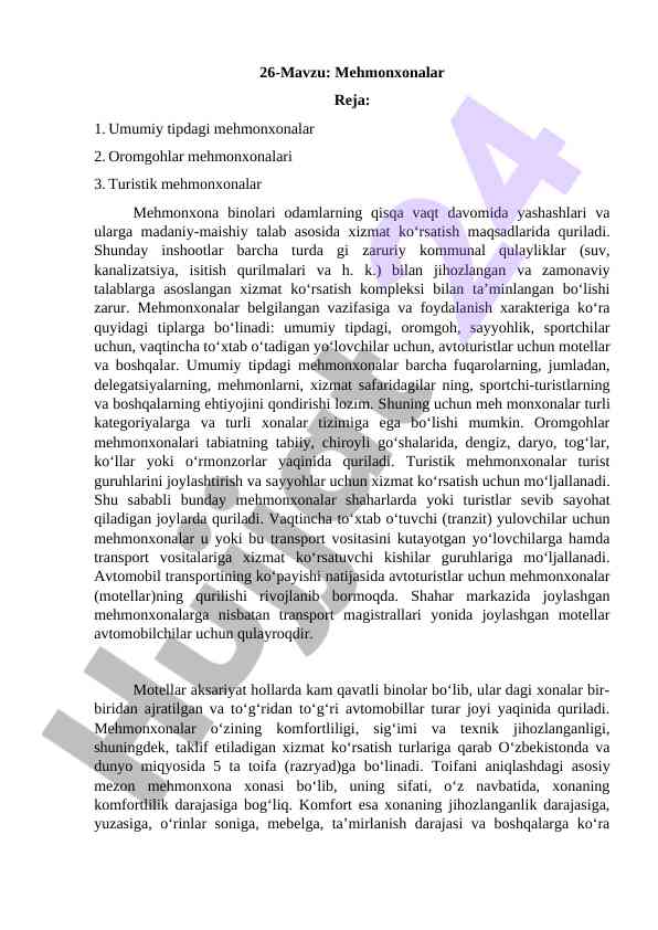 Mehmonxonalar turlari va xizmat ko‘rsatishi