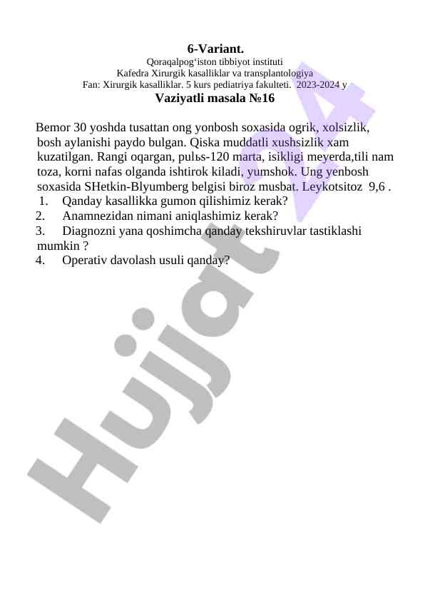 O‘qish uchun vaziyatli masala: xirurgik kasalliklar