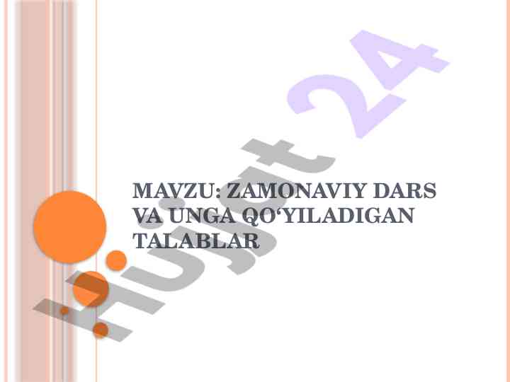 Zamonaviy dars va uniga qo‘yiladigan talablar