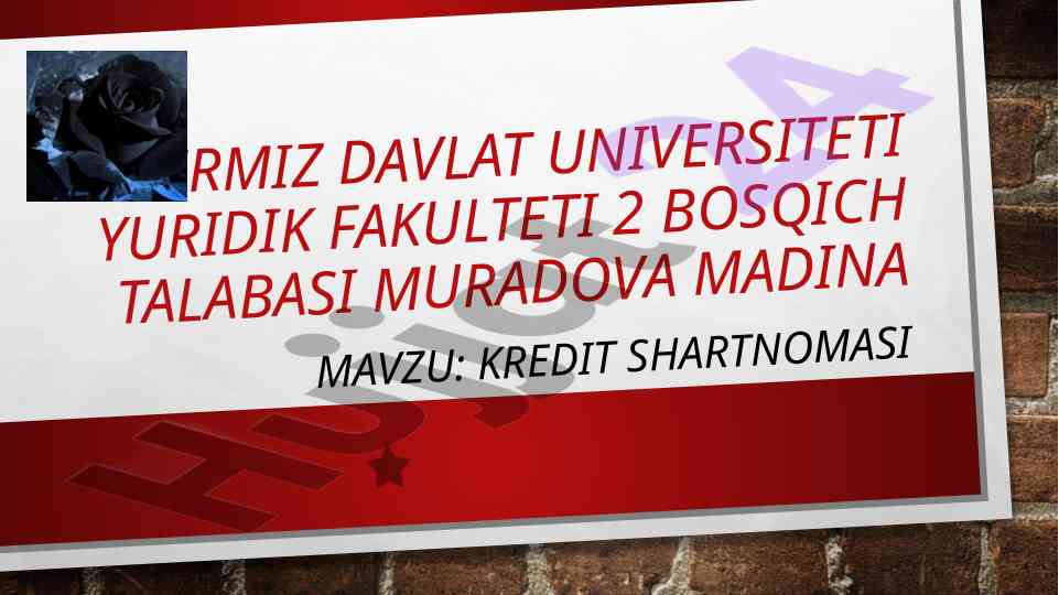 Kredit shartnomasi asoslari va qonuniy talablar
