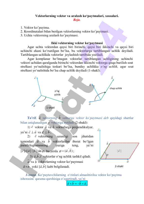 Vektor ko‘paytmalari va xossalari tartiblangan uchliklar