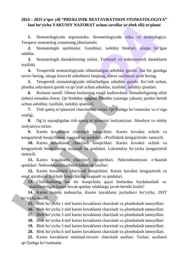 Preklinik restavratsion stomatologiya bo‘yicha savollar