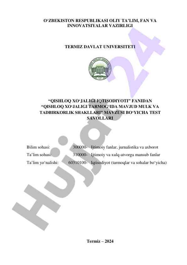 Qishloq xo‘jaligi tarmog‘ida mavjud mulk va tadbirkorlik savollari