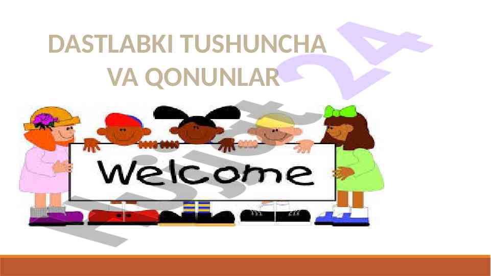 Dastlabki tushuncha va qonunlar