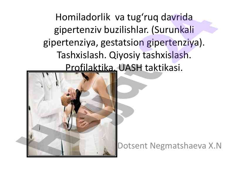 Homiladorlikda gipertenziv buzilishlar tashxisi
