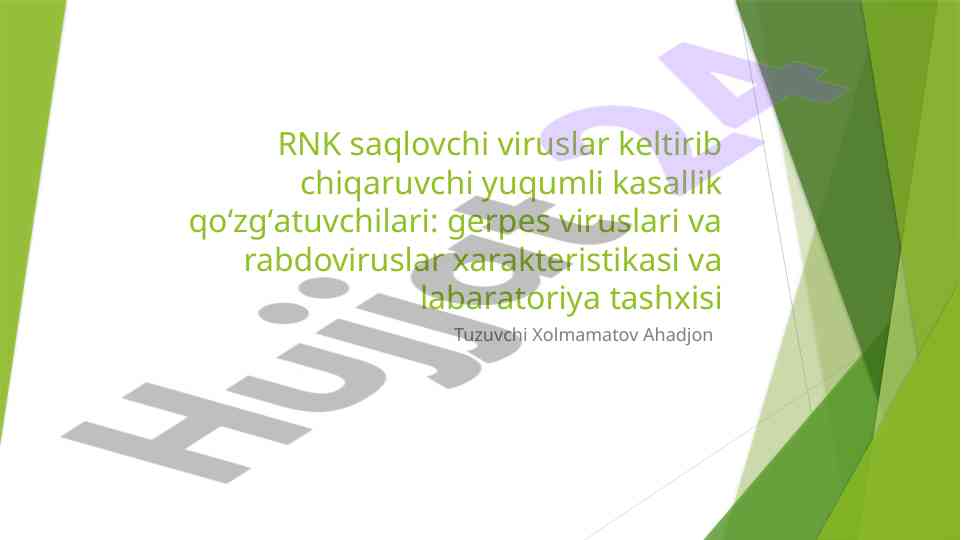 Rnk saqlovchi viruslar tashxisi va xususiyatlari