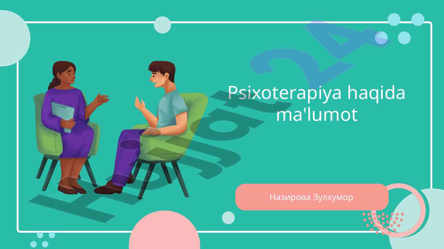 Psixoterapiya usullari va yondoshuvlari