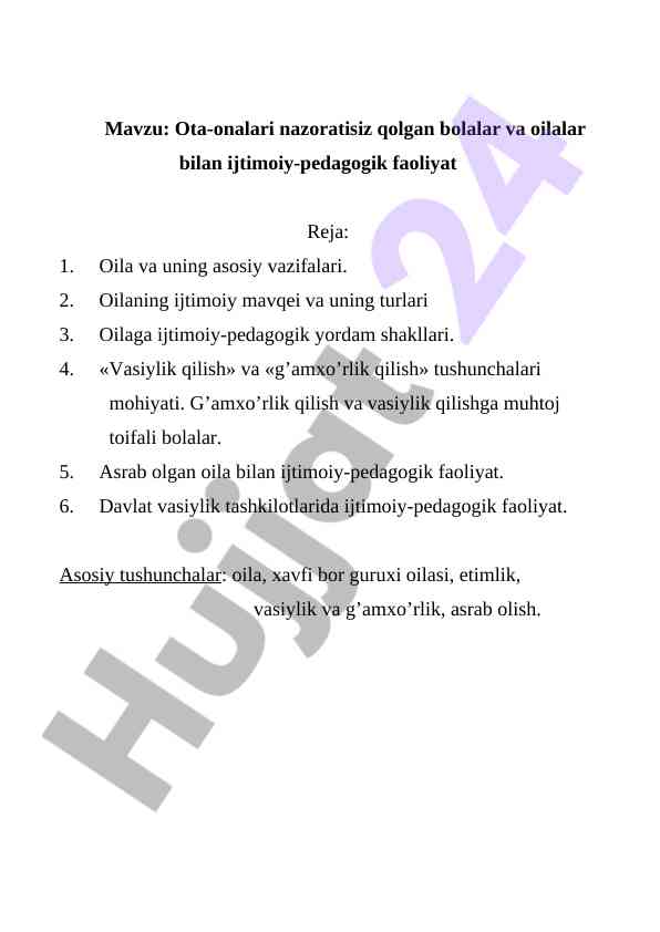 Ota-onalari nazoratisiz qolgan bolalar bilan faoliyat