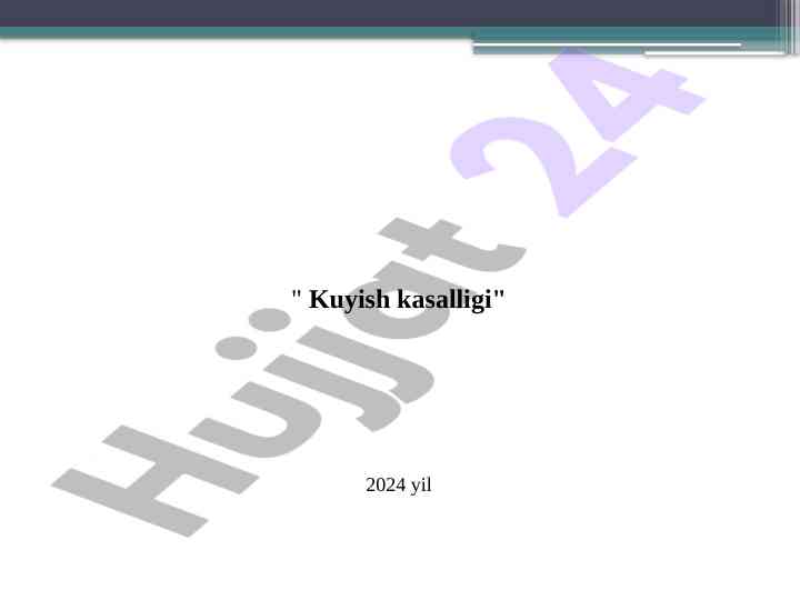 Kuyish kasalligi va uning tasnifi
