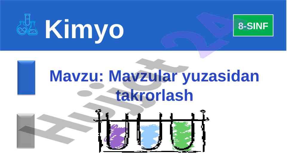Kimyo mavzulari yuzasidan takrorlash testlari