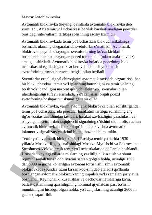 Avtoblokirovka tizimining asosiy principlari