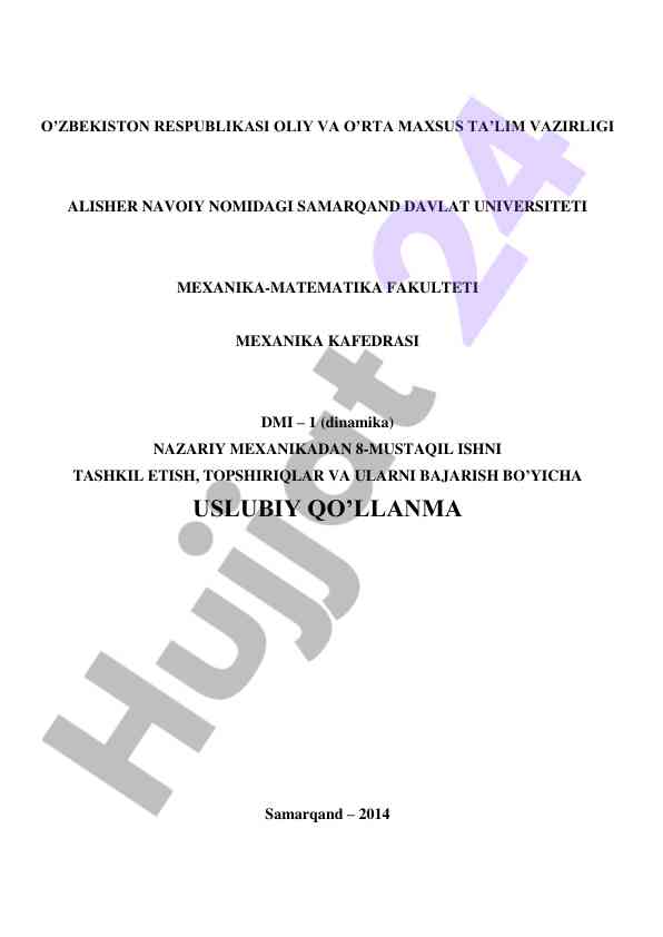 Nazariy mexanikadan mustaqil ishni tashkil etish