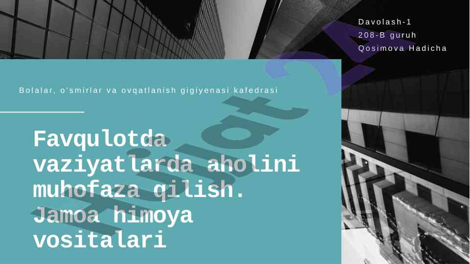 Favqulotda vaziyatlarda aholini muhofaza qilish