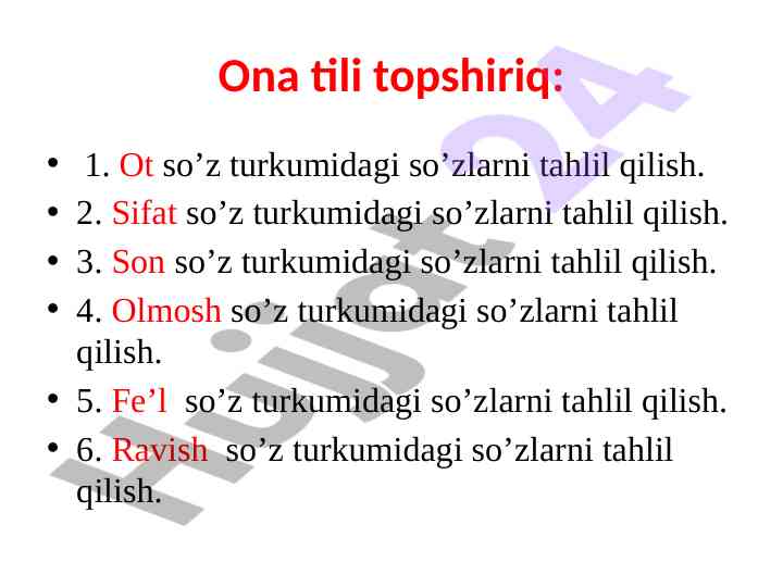 Ot, sifat, son so‘z turlarini tahlil qilish