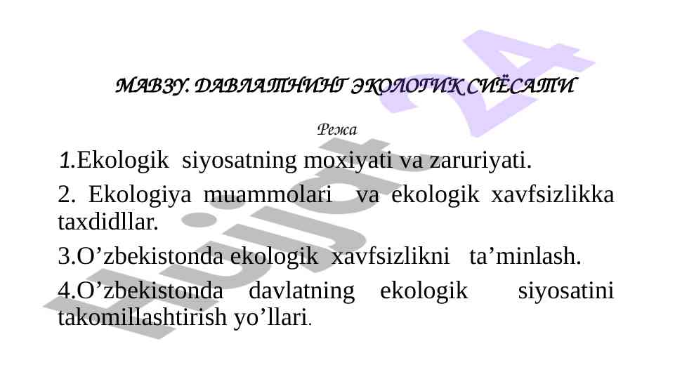 Davlatning ekologik siyosati va orol muammosi