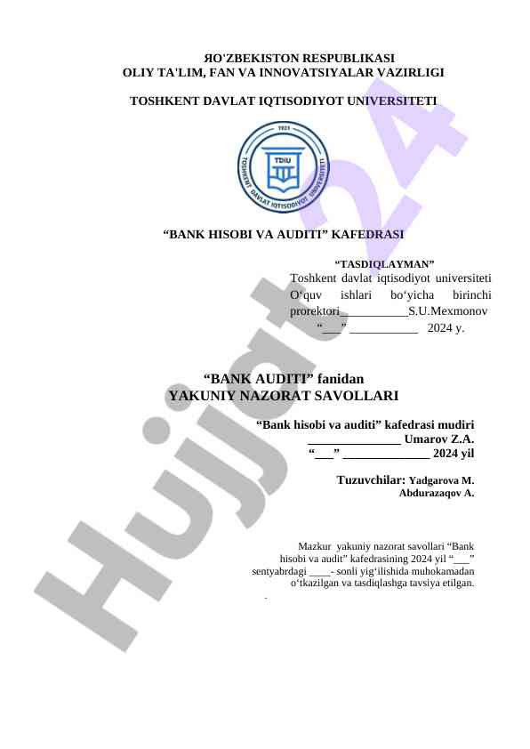 Bank auditi fanidan yakuniy nazorat savollari