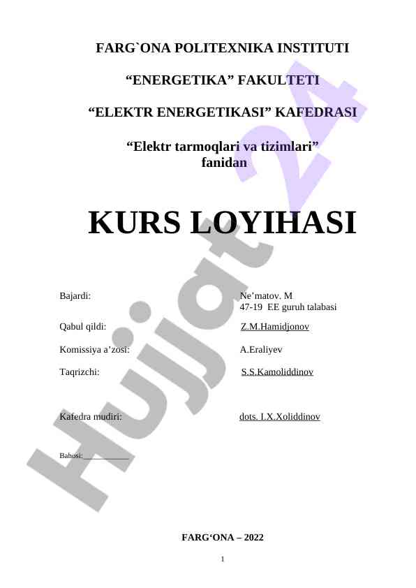 Elektr tarmoqlari va tizimlari kurs loyihasi