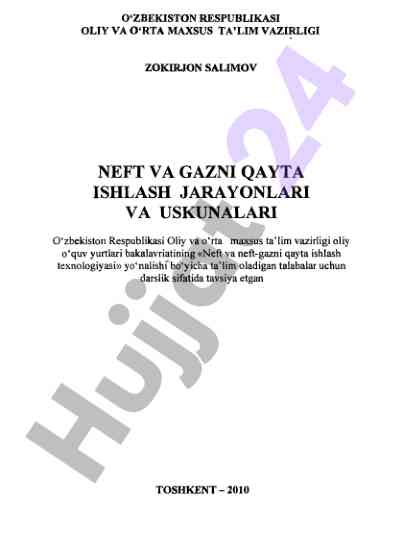 Nefit va gazni qayta ishlash jarayonlari va uskunalari