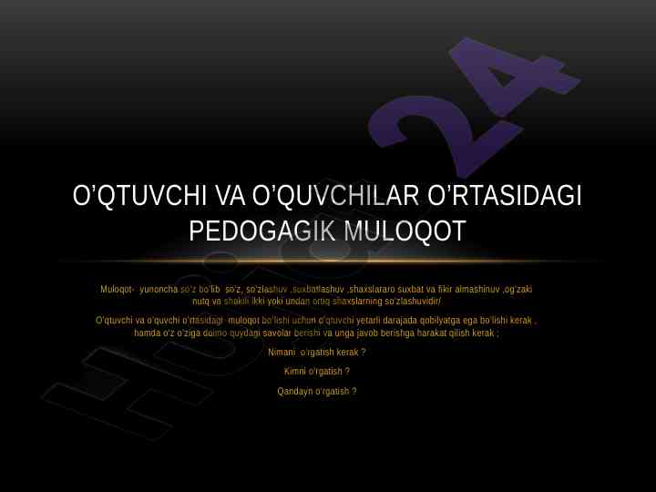 Pedagogik muloqot va o‘qitish usullari