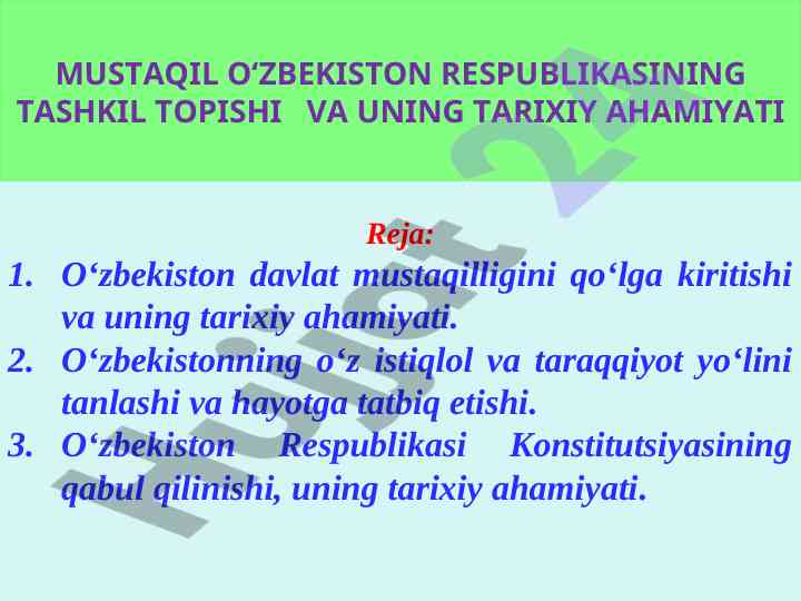 O‘zbekiston mustaqilligi tarixi va ahamiyati
