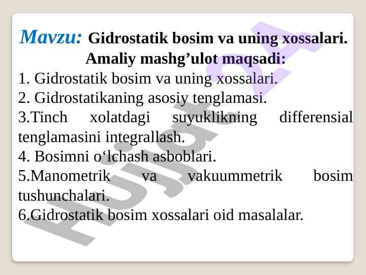 Gidrostatik bosim va uning xossalari tahlili