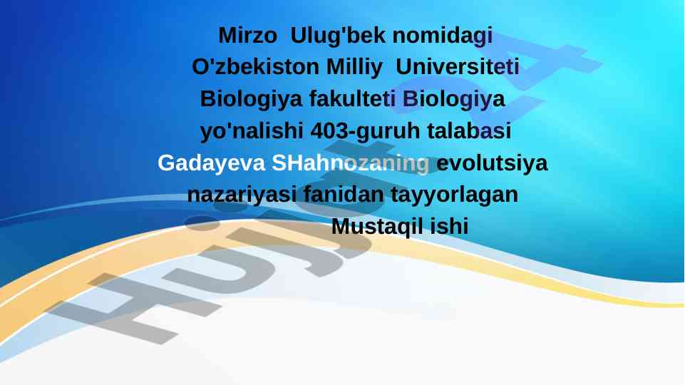 Evolutsiya nazariyasi va tabiiy tanlanish
