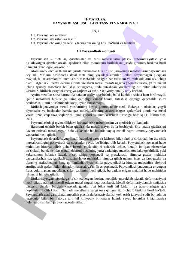 Payvandlash usullari tasnifi va mohiyati