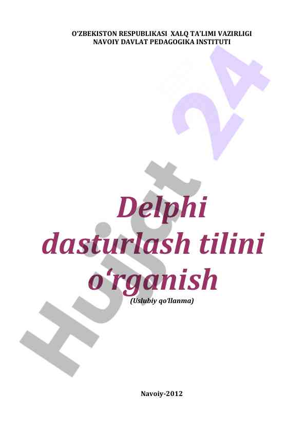 O‘rganish uchun delphi dasturlash tiliga uslubiy qo‘llanma