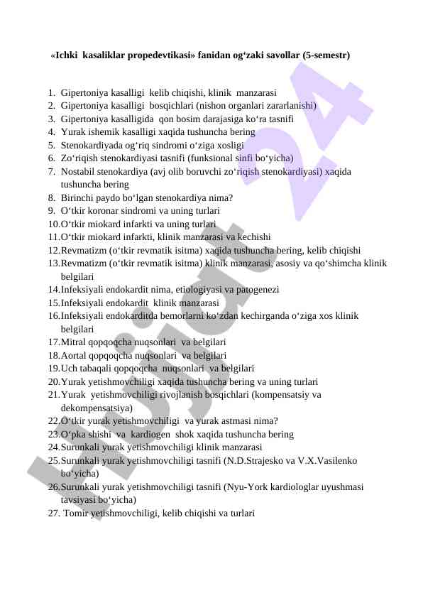 Ichki kasaliklar propedevtikasi fanidan savollar