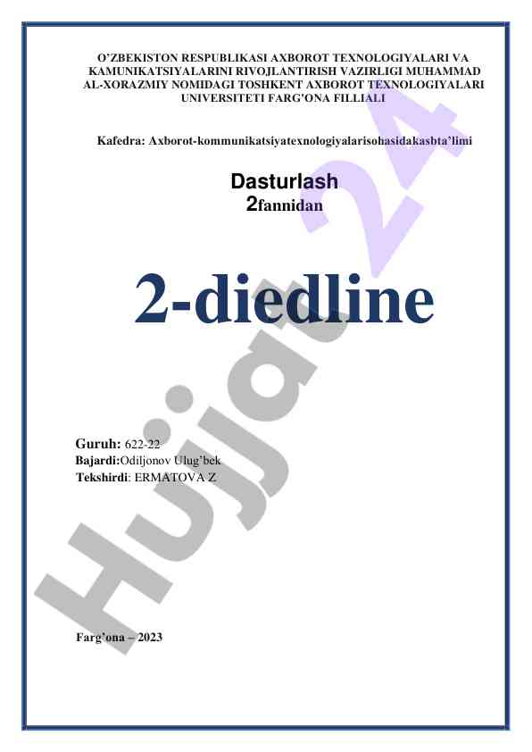 Dasturlash 2 fani diedline hisobot